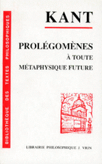Prolégomènes à toute métaphysique future qui pourra se présenter comme science