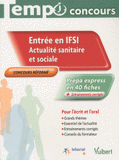 Entrée en IFSI. actualité sanitaire et sociale