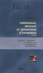 Parrainage, mécénat et fondations d'entreprise
2e édition