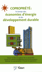 Copropriété : le temps des économies d'énergie et du développement durable