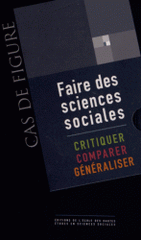 Faire des sciences sociales. Coffret 3 volumes : Critiquer ; Comparer ; Généraliser
