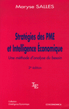 Stratégies des PME et Intelligence Economique. Une méthode d'analyse du besoin
2e édition