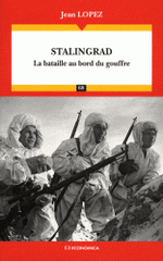 Stalingrad. La bataille au bord du gouffre