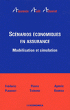 Scénarios économiques en assurance. Modélisation et simulation