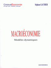 Macroéconomie. Modèles dynamiques