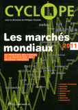 Les marchés mondiaux. Le Printemps des Peuples et la malédiction des matières premières
édition 2011