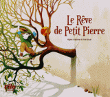 Le Rêve de Petit Pierre