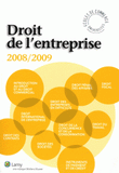 Droit de l'entreprise. L'essentiel pour comprendre le droit
édition 2008-2009