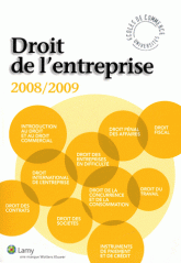 Droit de l'entreprise. L'essentiel pour comprendre le droit
édition 2008-2009