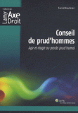 Conseil de prud'hommes. Agir et réagir au procès prud'homal