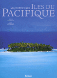 Majestueuses îles du Pacifique