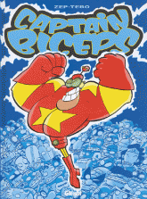 Captain Biceps Tome 1
L'Invincible