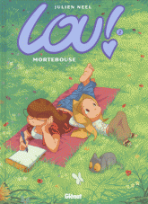 Lou ! Tome 2
Mortebouse