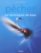 Pêcher. Les techniques de base