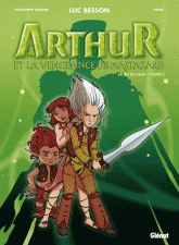 Arthur et les Minimoys Tome 2
Arthur et la vengeance de Maltazard