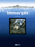 Immergés Tome 3
Wilhelm Pelosi. Septembre-octobre 1942