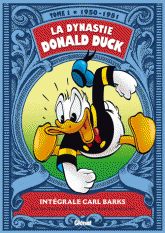 La dynastie Donald Duck Tome 1
Sur les traces de la licorne et autres histoires