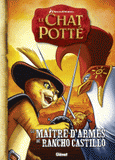 Le Chat Potté. Le maître d'armes de Rancho Castillo