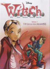 Witch saison 1 Tome 10
Les quatre dragons