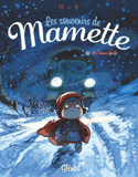 Les souvenirs de Mamette Tome 3
La bonne étoile