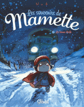 Les souvenirs de Mamette Tome 3
La bonne étoile