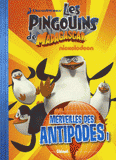 Les pingouins de Madagascar Tome 2
Merveilles des antipodes