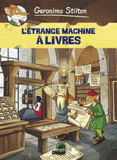 Geronimo Stilton Tome 9
L'étrange machine à livres