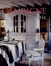 Campagne chic. Maisons de charme en France