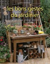 Les bons gestes du jardinier