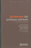 Dictionnaire des politiques publiques
3e édition revue et augmentée
