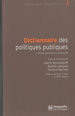 Dictionnaire des politiques publiques
3e édition revue et augmentée