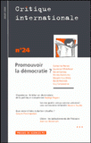 Critique internationale N° 24, Juillet 2004
Promouvoir la démocratie ?