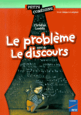 Le problème. suivi de Le discours