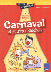 Carnaval et autres sketches