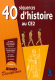 40 séquences d'histoire au CE2