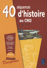 40 séquences d'Histoire au CM2