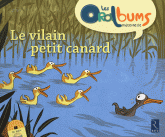 Le vilain petit canard
avec 1 CD audio