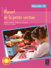 Manuel de la petite section
avec 1 Cédérom