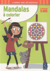 Mandalas à colorier. A partir de 8 ans