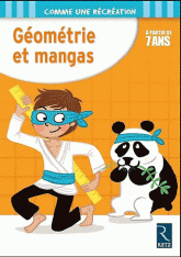 Géométrie et mangas. A partir de 7 ans