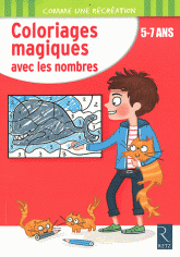Coloriages magiques avec les nombres. 5-7 ans