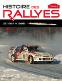 Histoire des rallyes. Tome 3, De 1987 à 1996