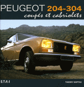 Peugeot 204-304 coupés et cabriolets