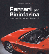 Ferrari par Pininfarina. Technologie et beauté