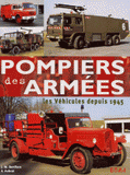 Pompiers des armées. Les véhicules depuis 1945