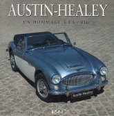 Austin-Healey. Un hommage à la "big"