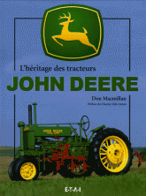 L'héritage des tracteurs John Deere