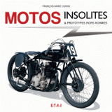 Motos insolites & prototypes hors normes