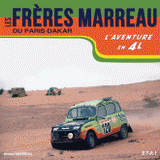 Les frères Marreau du Paris-Dakar. L'aventure en 4L