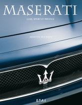 Maserati. Luxe, sport et prestige